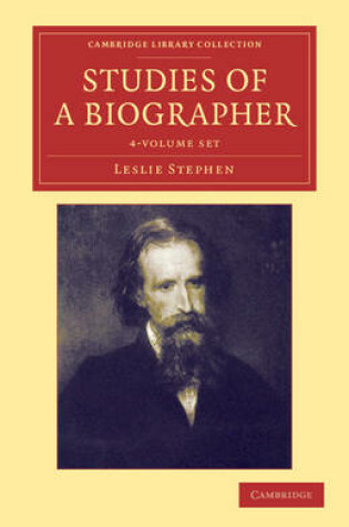 Cover of Studies of a Biographer 4 Volume Set