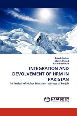 Cover of Integration and Devolvement of Hrm in Pakistan