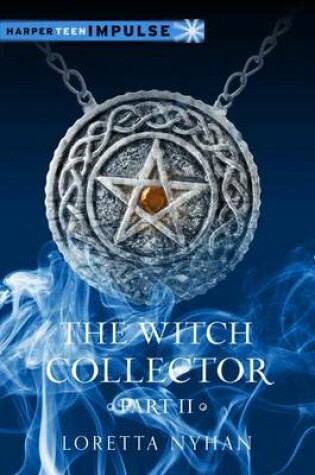 Cover of The Witch Collector Part II