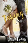 Book cover for Taking You