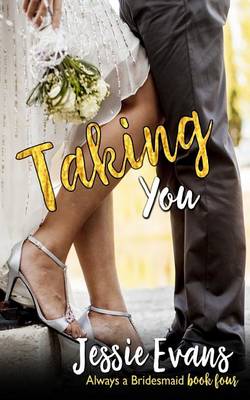 Book cover for Taking You