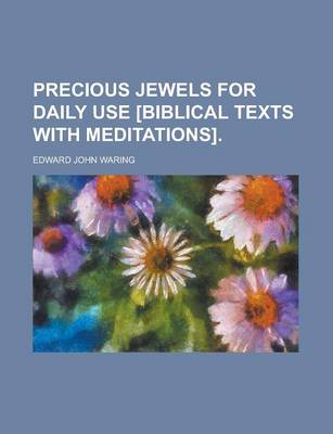 Book cover for Precious Jewels for Daily Use [Biblical Texts with Meditations]