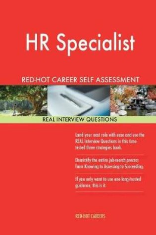 Cover of HR Specialist Red-Hot Career Self Assessment Guide; 1184 Real Interview Question