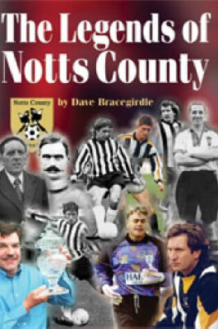 Cover of The Legends of Notts County