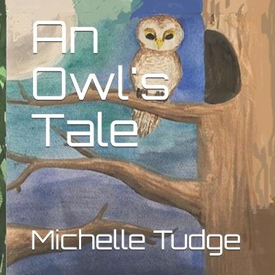 Cover of An Owl's Tale