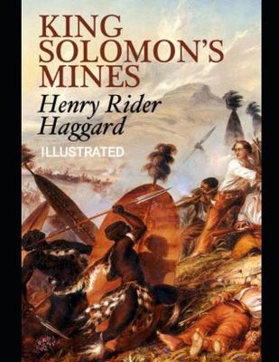 Book cover for King Solomon's Mines Henry Rider Haggard (Illustrated)