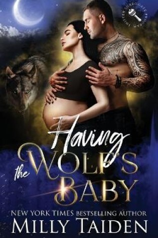 Cover of Having the Wolf's Baby