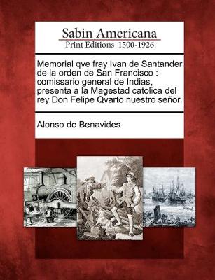 Book cover for Memorial qve fray Ivan de Santander de la orden de San Francisco