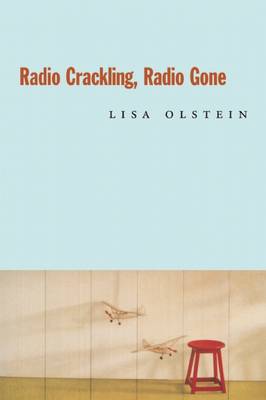 Book cover for Radio Crackling, Radio Gone