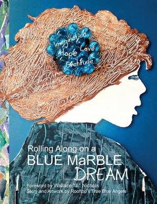 Book cover for Rolling Along on a Blue Marble Dream Coloring Book