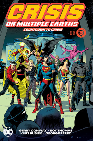 Cover of Crisis on Multiple Earths Book 3: Countdown to Crisis