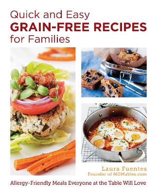 Book cover for Quick and Easy Grain-Free Recipes for Families