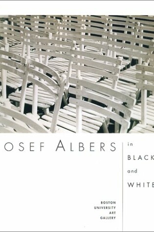 Cover of Josef Albers in Black and White