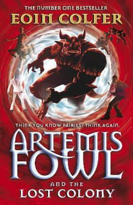 Book cover for Artemis Fowl and the Lost Colony