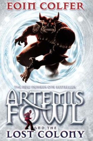 Cover of Artemis Fowl and the Lost Colony