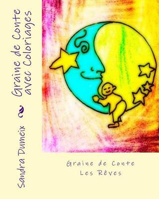 Book cover for Graine de Conte avec Coloriages