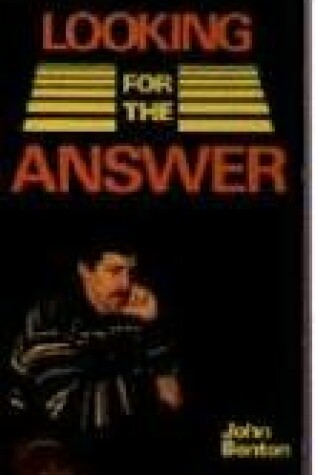 Cover of Looking for the Answer