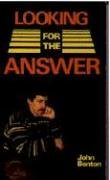 Book cover for Looking for the Answer