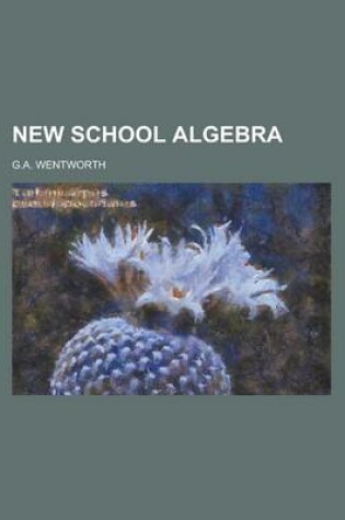 Cover of New School Algebra