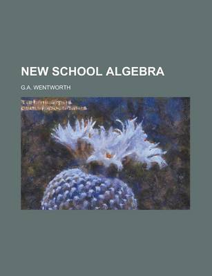 Book cover for New School Algebra