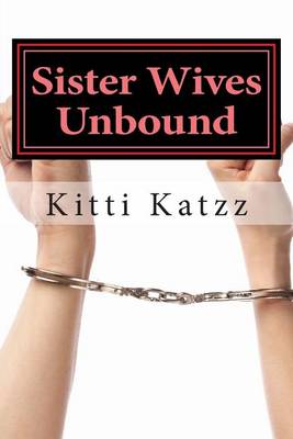 Book cover for Sister Wives Unbound