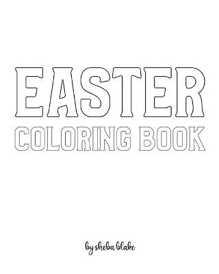 Book cover for Easter Coloring Book for Children - Create Your Own Doodle Cover (8x10 Softcover Personalized Coloring Book / Activity Book)