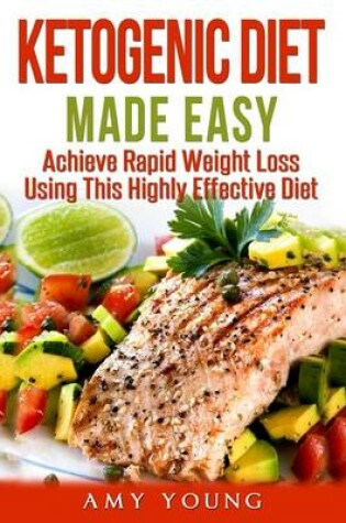 Cover of Ketogenic Diet Made Easy