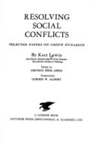 Cover of Resolving Social Conflicts