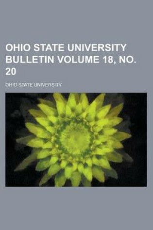 Cover of Ohio State University Bulletin Volume 18, No. 20