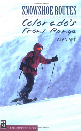 Book cover for Snowshoe Routes Colorado's Front Range