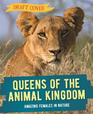 Book cover for Queens of the Animal Kingdom