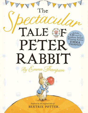 Book cover for The Spectacular Tale of Peter Rabbit