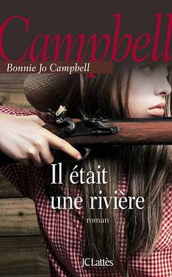 Cover of Il Etait Une Riviere