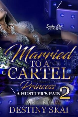 Cover of Married To A Cartel Princess 2