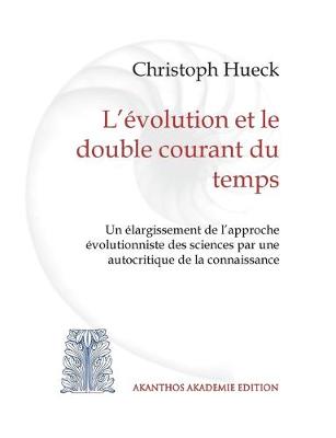 Book cover for L'évolution et le double courant du temps