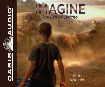 Book cover for Imagine. . . the Fall of Jericho