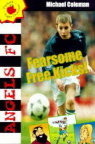 Cover of Fearsome Free Kicks