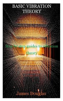 Book cover for Basic Vibration Theory