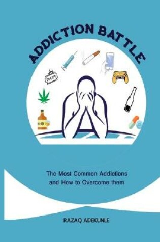 Cover of Addiction Battle