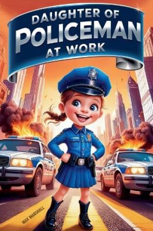 Cover of Daughter of Policeman at Work