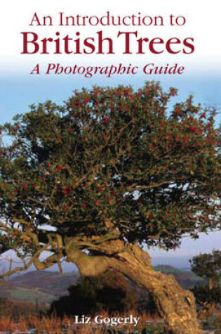 Cover of An Introduction to: British Trees