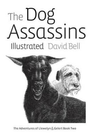 Cover of The Dog Assassins Illustrated