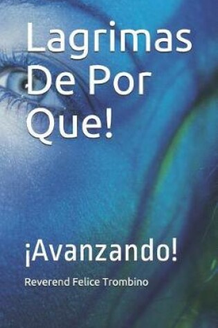Cover of Lagrimas de Por Que!