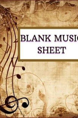 Cover of Blank Music Sheet