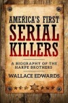 Book cover for America's First Serial Killers