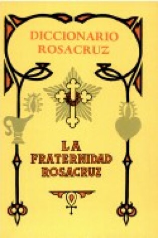 Cover of Diccionario Rosacruz