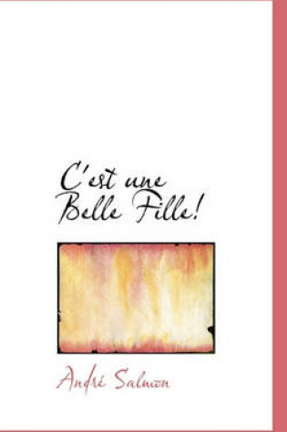 Cover of C'Est Une Belle Fille!