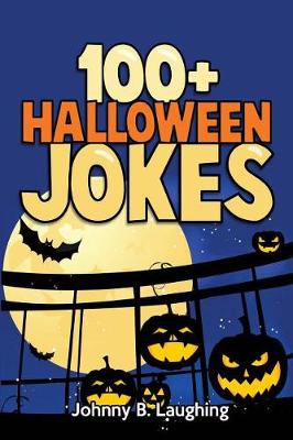 Cover of 100+ Halloween Jokes