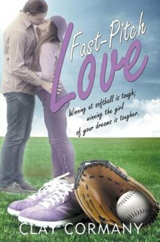 Cover of Fast-Pitch Love