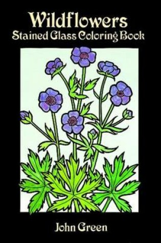 Cover of Wildflowers Stained Glass Coloring Book